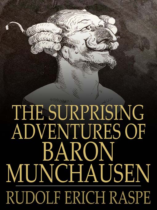 Title details for The Surprising Adventures of Baron Munchausen by Rudolf Erich Raspe - Available